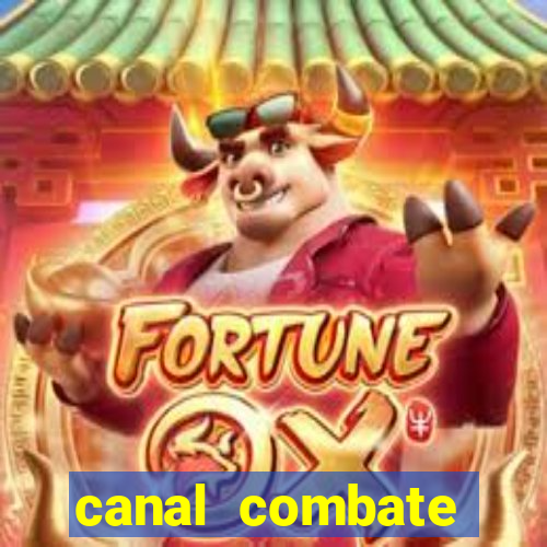 canal combate online ao vivo multicanais